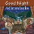 Good Night Adirondacks - Adam Gamble,Mark Jasper