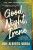 Good Night, Irene - Luis Alberto Urrea