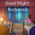 Good Night Redwoods - Adam Gamble,Mark Jasper