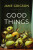 Good Things - Jane Grigson