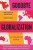 Goodbye Globalization – The Return of a Divided World - Elisabeth Braw