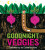 Goodnight, Veggies - Diana Murray