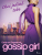 Gossip Girl: Chci jedině tebe (6. díl) - Cecily von Ziegesarová