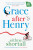 Grace After Henry - Eithne Shortall