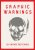 Graphic Warnings: 25 Vintage Postcards - 