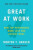 Great at Work - Morten T. Hansen