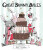 Great Bunny Bakes - Ellie Snowdon