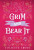 Grim and Bear It - Juliette Cross