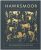 Hawksmoor: Restaurants & Recipes - Huw Gott,Will Beckett