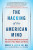The Hacking of the American Mind - Robert H. Lustig
