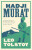 Hadji Murat: New Translation - Leo Tolstoy