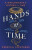 Hands of Time - Rebecca Struthers