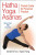 Hatha Yoga Asanas - Daniel DiTuro,Ingrid Yang