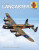 Haynes Icons Avro Lancaster - Paul, MBE Blackah,Jarrod Cotter