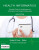 Health Informatics: Practical Guide for Healthcare and Information Technology Professionals (Sixth Edition) - Ann K. Yoshihashi,Robert E. Hoyt