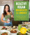 Healthy Vegan Breakfasts & Lunches - Jillian Glenn