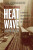 Heat Wave - Eric Klinenberg