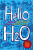 Hello H2O - John Agard