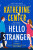 Hello Stranger - Katherine Center