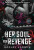 Her Soul for Revenge - Harley Laroux