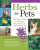 Herbs for Pets - Gregory L. Tilford,Mary L. Wulff