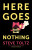 Here Goes Nothing - Steve Toltz