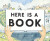 Here Is a Book - Elisha Cooper