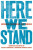 Here We Stand - Angharad Penrhyn Jones,Helena Earnshaw