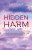HIDDEN HARM - NADIA ARIF