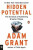 Hidden Potential: The Science of Achieving Greater Things - Adam Grant