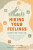 Hiking Your Feelings - Gladys MacGarey,Sydney Williams