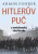 HITLERŮV PUČ a mnichovská vlastizrada - Armin Fuhrer