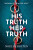 His Truth Her Truth - Noelle Holten