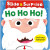 Ho Ho Ho! (Slide & Surprise!) - Roger Priddy,Priddy Books