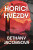 Hořící hvězdy - Bethany Jacobsová