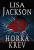 Horká krev - Lisa Jackson