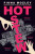 Hot Stew - Fiona Mozley