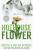 Hothouse Flower - Becca Ritchie,Krista Ritchie