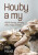 Houby a my - Petr Havel