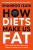 How Diets Make Us Fat - Shahroo Izadi