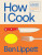 How I Cook - Ben Lippett
