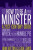 How to be a Minister - John Hutton,Leigh Lewis