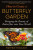 How to Create a Butterfly Garden - Mathew Tekulsky