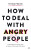 How to Deal with Angry People - Dr Ryan Martin