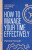 How to Manage Your Time Effectively - Patrick Forsyth