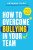 How to Overcome Bullying in Your Team - Aryanne Oade