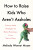 How to Raise Kids Who Aren't Assholes - Melinda Wennerová Moyerová