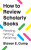 How to Review Scholarly Books - Steven E. Gump
