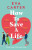 How to Save a Life - Eva Carter