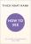 How to See - Thich Nhat Hanh